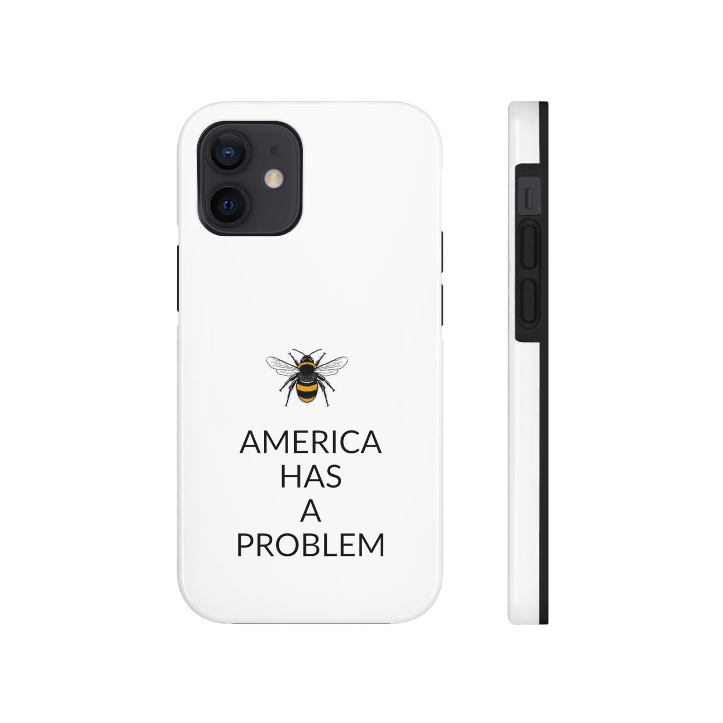 America Has A Problem Phone Cases, Case-Mate