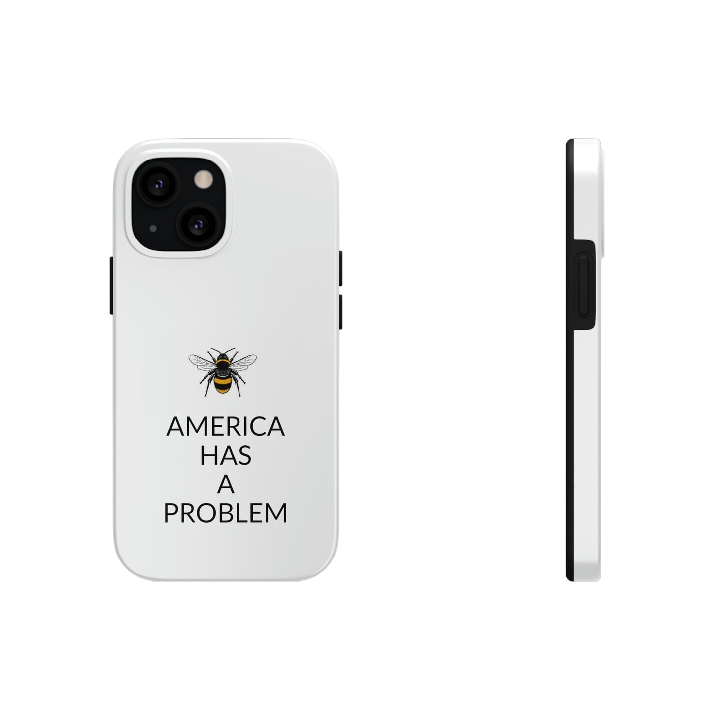 America Has A Problem Phone Cases, Case-Mate