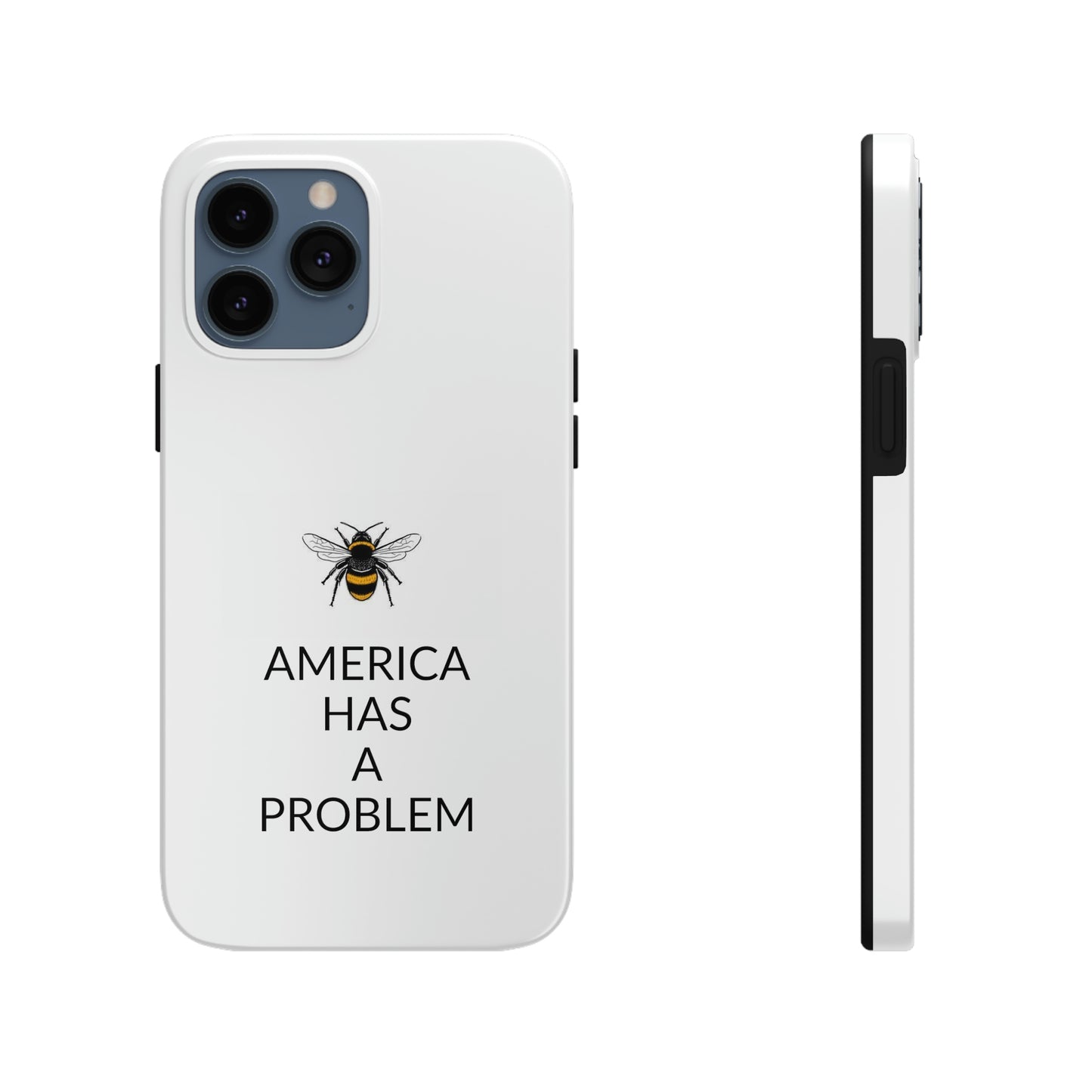 America Has A Problem Phone Cases, Case-Mate