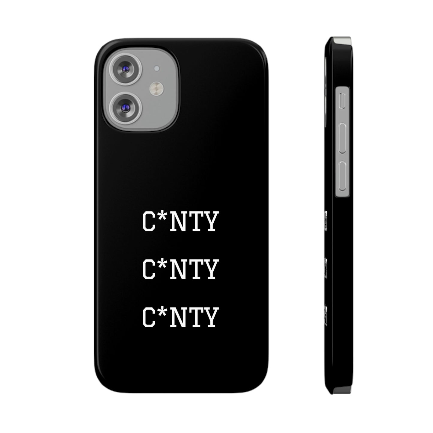 C*nty Phone Case