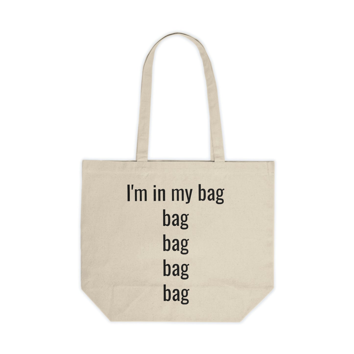 I'm in my Bag.. Canvas Shopping Tote