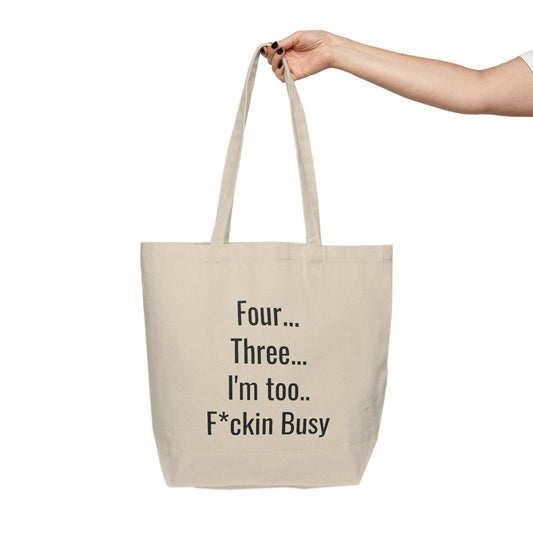 Four, Three Two.. Canvas Shopping Tote